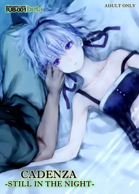 CADENZA -STILL IN THE NIGHT-