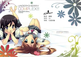 UNDER*CHERRY COMPLEX!!
