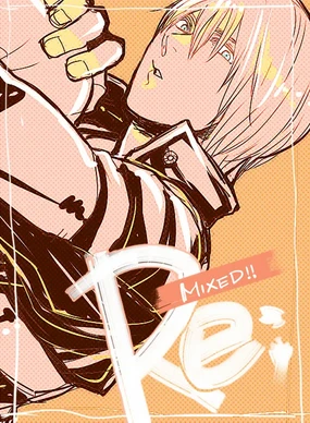 Re:MIXED!
